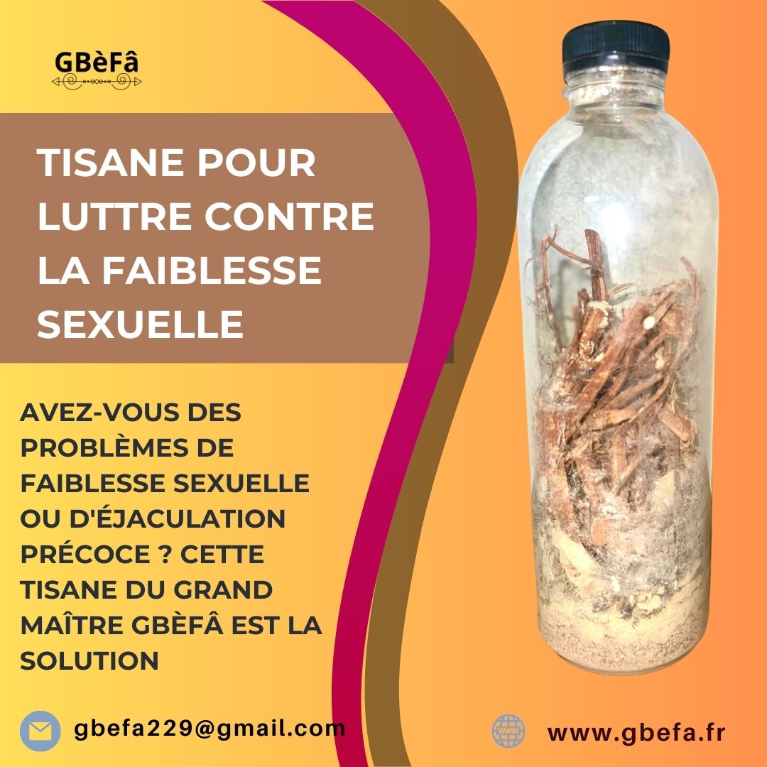 TISANE POUR LUTTER CONTRE LA FAIBLESSE SEXUELLE