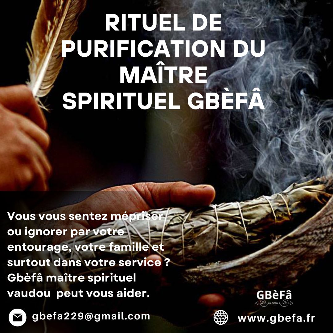 rituel de purification du grand maitre gbefa